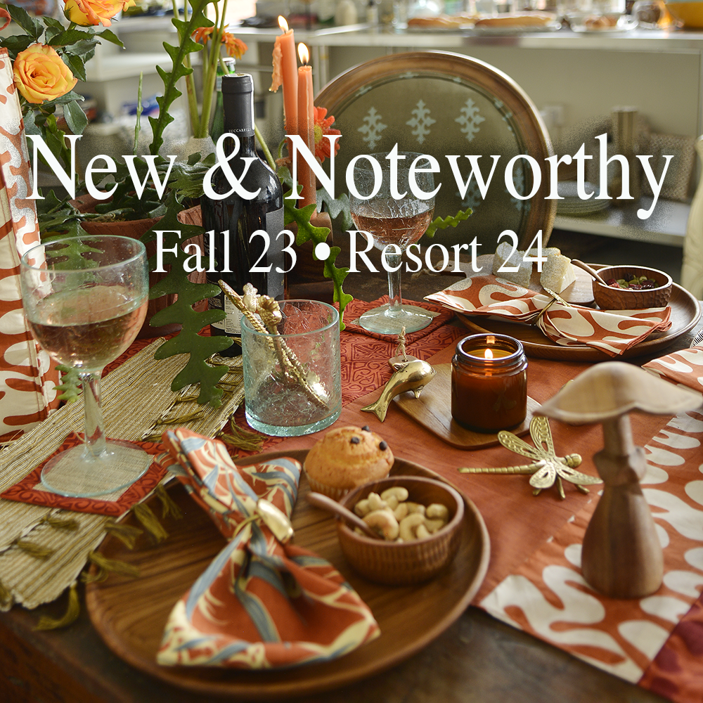 New & Noteworthy Fall 23 - Resort 24